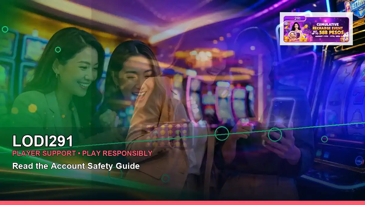 LODI291 LODI291 responsible gaming information for Philippine users scene with panoramic reel first casino deposit and
